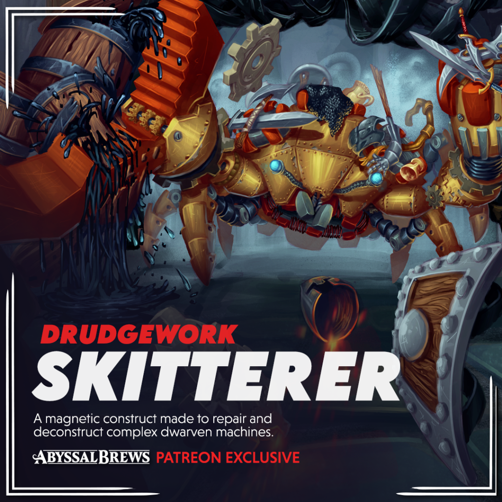 Drudgework Skitterer Patreon